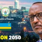 Rwanda Vision 2050 : une ambition transformative pour un développement durable