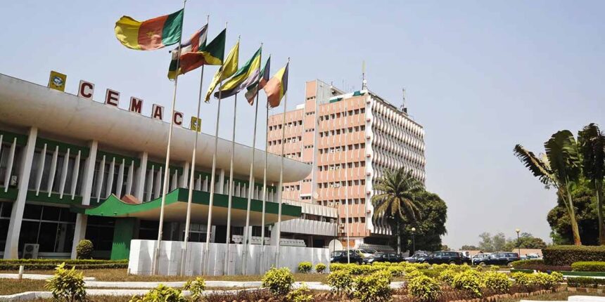 CEMAC : désormais un agrément unique pour les banques